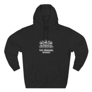 The Original Internet Hoodie